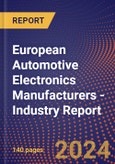 European Automotive Electronics Manufacturers - Industry Report- Product Image