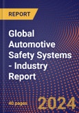 Global Automotive Safety Systems - Industry Report- Product Image