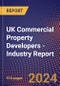 UK Commercial Property Developers - Industry Report - Product Image