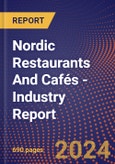 Nordic Restaurants And Cafés - Industry Report- Product Image
