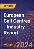 European Call Centres - Industry Report- Product Image