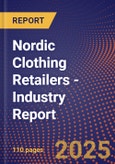 Nordic Clothing Retailers - Industry Report- Product Image