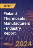 Finland Thermosets Manufacturers - Industry Report- Product Image