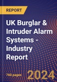 UK Burglar & Intruder Alarm Systems - Industry Report- Product Image