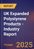 UK Expanded Polystyrene Products - Industry Report- Product Image