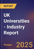 UK Universities - Industry Report- Product Image