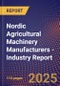 Nordic Agricultural Machinery Manufacturers - Industry Report - Product Image