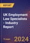 UK Employment Law Specialists - Industry Report - Product Thumbnail Image