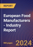 European Food Manufacturers - Industry Report- Product Image