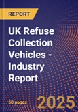 UK Refuse Collection Vehicles - Industry Report- Product Image