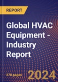 Global HVAC Equipment - Industry Report- Product Image