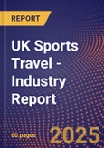 UK Sports Travel - Industry Report- Product Image