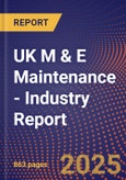 UK M & E Maintenance - Industry Report- Product Image