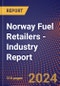 Norway Fuel Retailers - Industry Report - Product Thumbnail Image