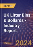 UK Litter Bins & Bollards - Industry Report- Product Image