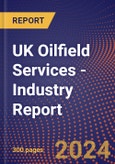 UK Oilfield Services - Industry Report- Product Image