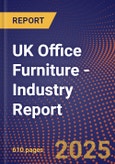 UK Office Furniture - Industry Report- Product Image