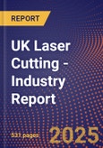 UK Laser Cutting - Industry Report- Product Image