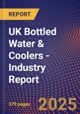 UK Bottled Water & Coolers - Industry Report- Product Image