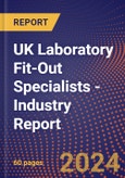 UK Laboratory Fit-Out Specialists - Industry Report- Product Image