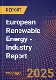 European Renewable Energy - Industry Report- Product Image