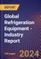 Global Refrigeration Equipment - Industry Report - Product Thumbnail Image