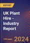 UK Plant Hire - Industry Report - Product Image