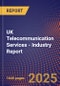 UK Telecommunication Services - Industry Report - Product Image