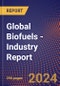Global Biofuels - Industry Report - Product Thumbnail Image