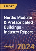 Nordic Modular & Prefabricated Buildings - Industry Report- Product Image