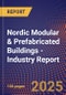 Nordic Modular & Prefabricated Buildings - Industry Report - Product Image