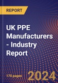 UK PPE Manufacturers - Industry Report- Product Image