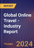Global Online Travel - Industry Report- Product Image