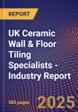 UK Ceramic Wall & Floor Tiling Specialists - Industry Report- Product Image