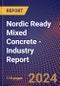 Nordic Ready Mixed Concrete - Industry Report - Product Image