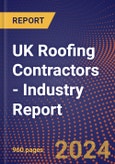 UK Roofing Contractors - Industry Report- Product Image
