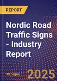 Nordic Road Traffic Signs - Industry Report- Product Image