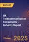 UK Telecommunication Consultants - Industry Report - Product Image