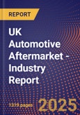 UK Automotive Aftermarket - Industry Report- Product Image