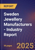 Sweden Jewellery Manufacturers - Industry Report- Product Image