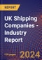 UK Shipping Companies - Industry Report - Product Image