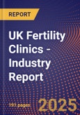 UK Fertility Clinics - Industry Report- Product Image