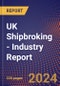 UK Shipbroking - Industry Report - Product Image
