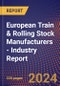 European Train & Rolling Stock Manufacturers - Industry Report - Product Thumbnail Image
