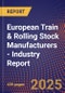 European Train & Rolling Stock Manufacturers - Industry Report - Product Thumbnail Image