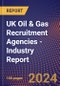 UK Oil & Gas Recruitment Agencies - Industry Report - Product Thumbnail Image