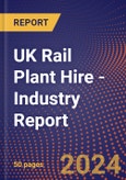 UK Rail Plant Hire - Industry Report- Product Image