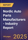 Nordic Auto Parts Manufacturers - Industry Report- Product Image