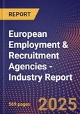 European Employment & Recruitment Agencies - Industry Report- Product Image