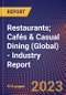 Restaurants; Cafés & Casual Dining (Global) - Industry Report - Product Thumbnail Image